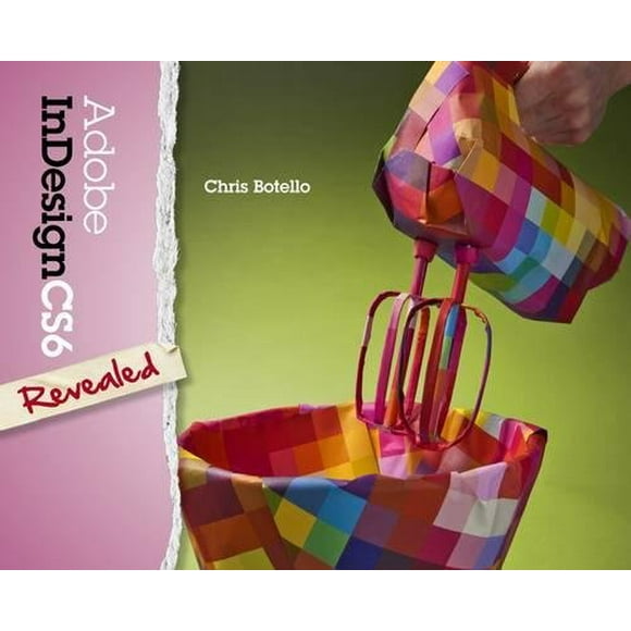 Adobe InDesign cS6 Revealed (Adobe cS6)