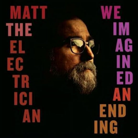 Matt the Electrician - We Imagined An Ending - Music & Performance - CD