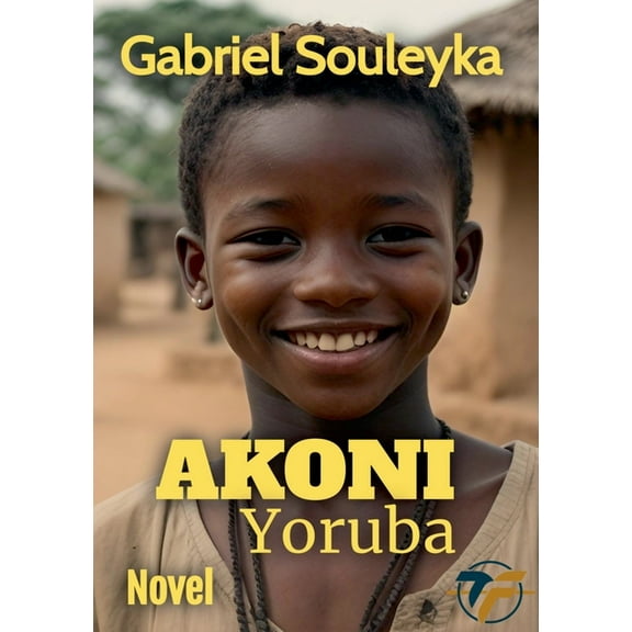 Akoni: Yoruba, (Paperback)