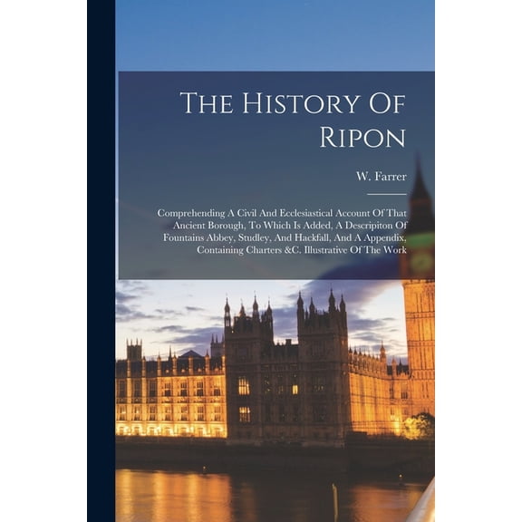 The History Of Ripon, (Paperback)