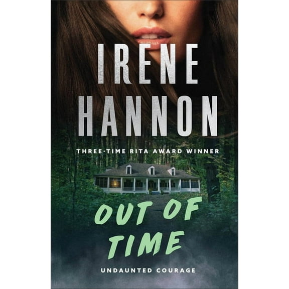 Undaunted Courage Out of Time, (Hardcover)