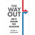 thumbnail image 2 of The Way Out: How to Overcome Toxic Polarization, (Paperback), 2 of 3