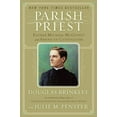 thumbnail image 3 of Parish Priest: Father Michael McGivney and American Catholicism, (Paperback), 3 of 4