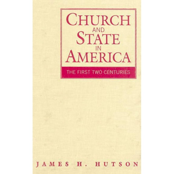 Cambridge Essential Histories Church and State in America, (Hardcover)