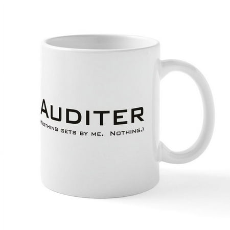 

CafePress - Auditer Mug - 11 oz Ceramic Mug - Novelty Coffee Tea Cup