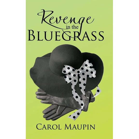 Revenge in the Bluegrass (Hardcover)
