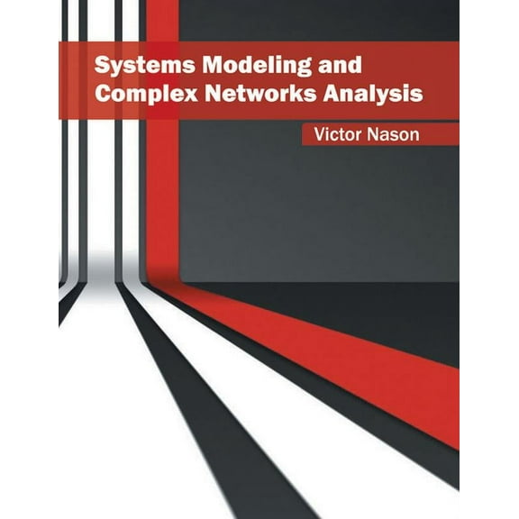Systems Modeling and Complex Networks Analysis, (Hardcover)