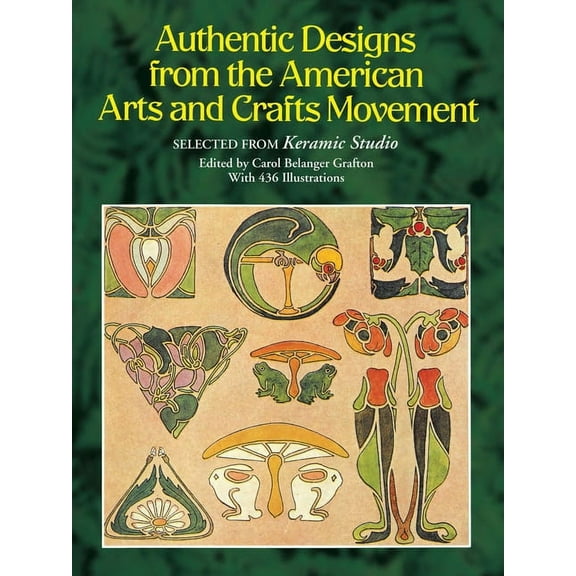 Dover Pictorial Archive Authentic Designs from the American Arts and Crafts Movement, (Paperback)