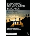 thumbnail image 1 of Pre-Owned Supporting the Wounded Educator: A Trauma-Sensitive Approach to Self-Care (Paperback) 0367429284 9780367429287, 1 of 1