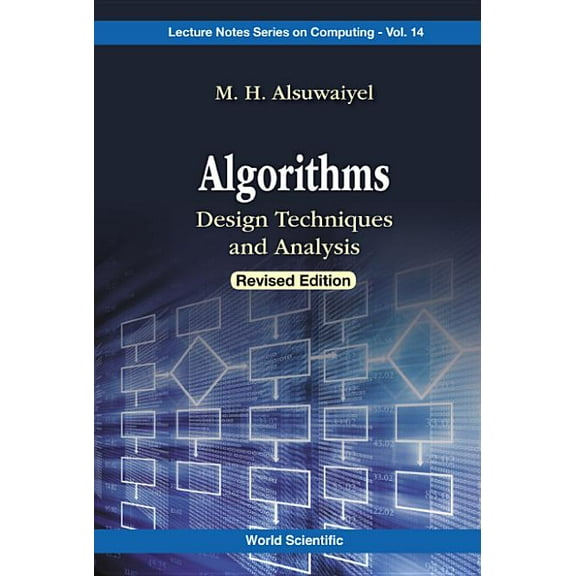 Lecture Notes Computing Algorithms: Design Techniques and Analysis (Revised Edition), Book 14, (Hardcover)