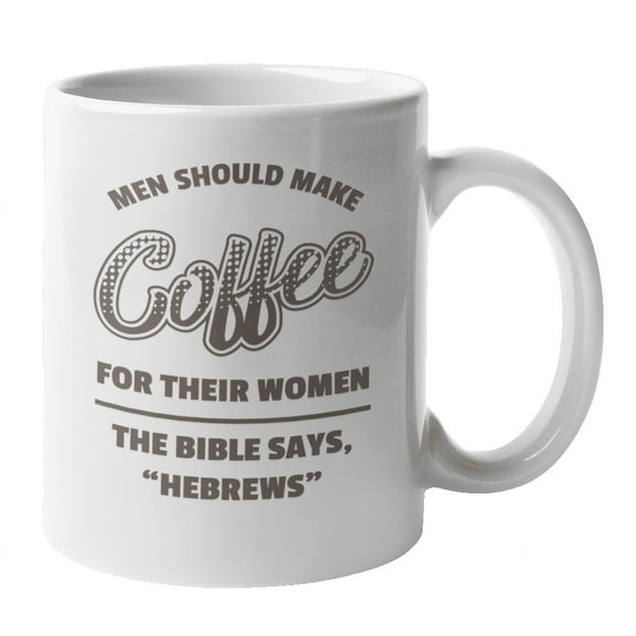 Bible Says Hebrews Christian Coffee & Tea Mug Cup, Dish & Dinnerware (11oz)