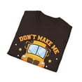 thumbnail image 4 of Don't Make Me Use My Bus Driver Voice - School Bus Driver Unisex T-Shirt, 4 of 4