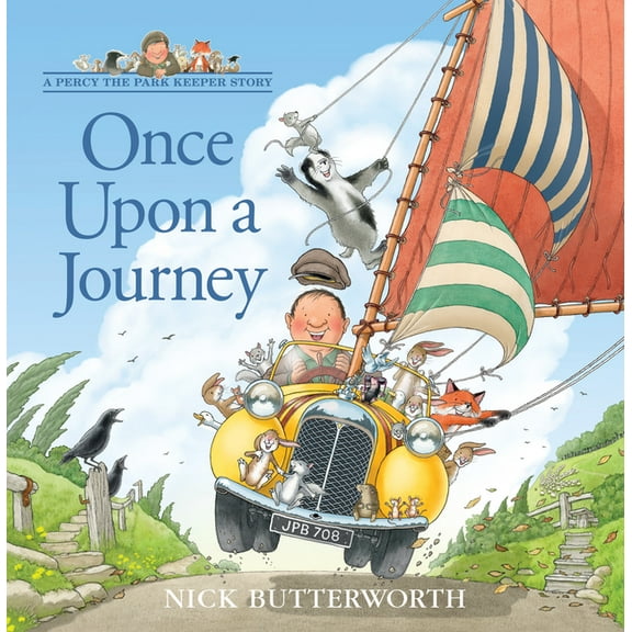 Percy the Park Keeper Once Upon a Journey, (Hardcover)