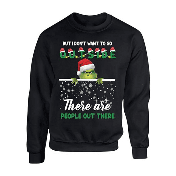 ALLNTRENDS Adult Sweatshirt Don’t Want To Go Outside Ugly Sweatshirt Funny Holiday (M, Black)