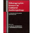thumbnail image 1 of Pre-Owned Ethnographic Essays in Cultural Anthropology: A Problem-Based Approach (Paperback) 087581445X 9780875814452, 1 of 1