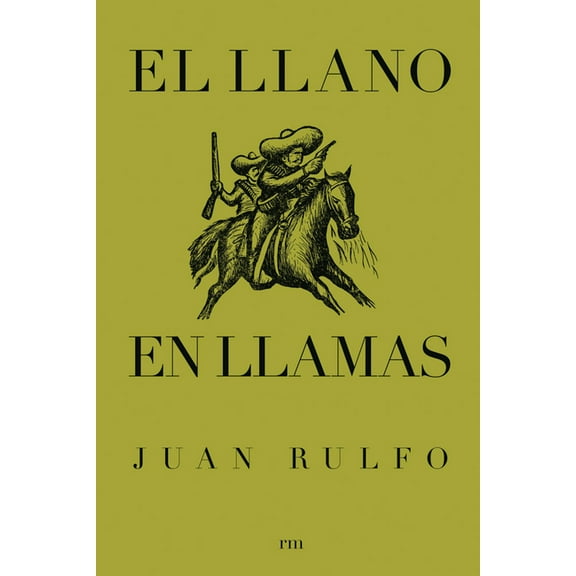 El Llano En Llamas: The Burning Plain, Spanish Edition, (Paperback)