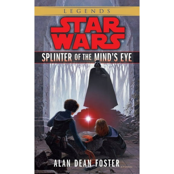 Star Wars - Legends Splinter of the Mind's Eye: Star Wars Legends, (Paperback)