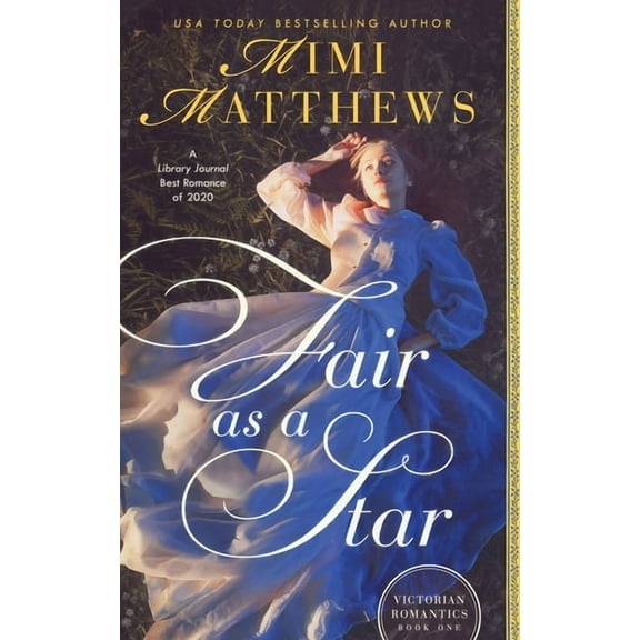 Victorian Romantics Fair as a Star, Book 1, (Paperback)