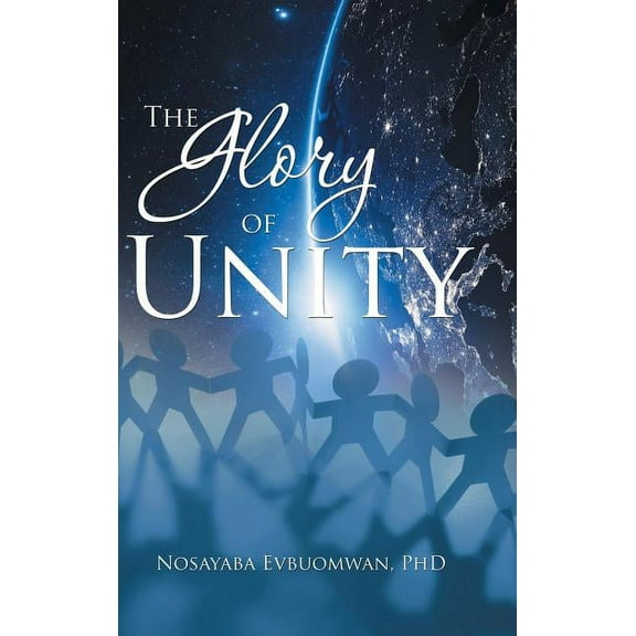 The Glory of Unity (Hardcover)