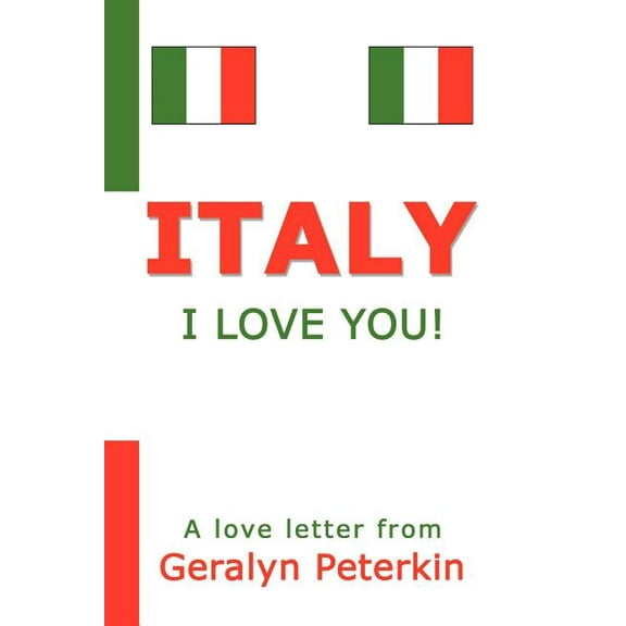 Italy : I Love You! (Paperback)