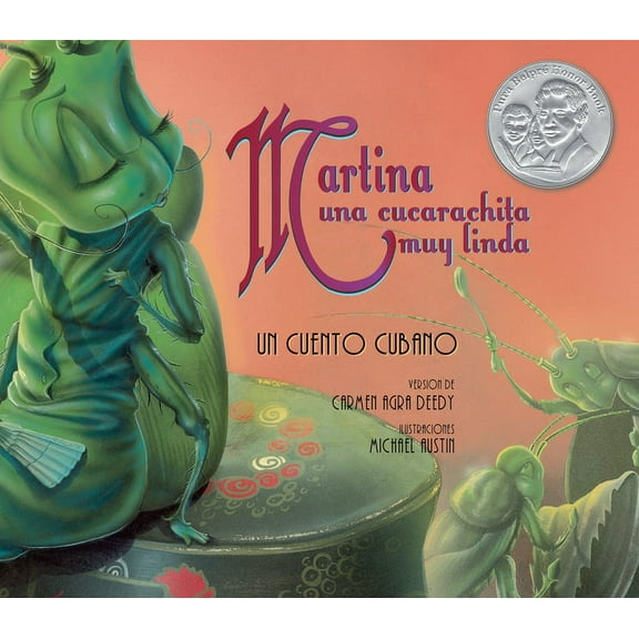 Martina una cucarachita muy linda : Un cuento cubano (Hardcover)