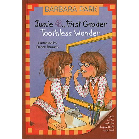 Junie B., First Grader: Toothless Wonder (Best Math Games For First Graders)