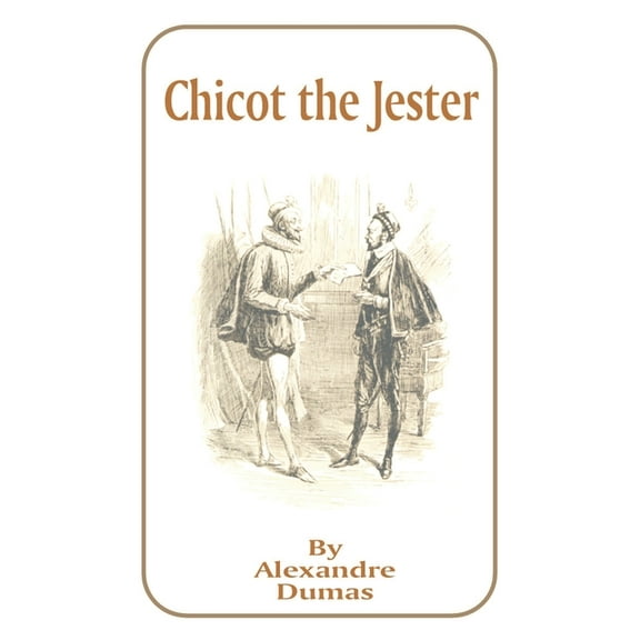 Chicot the Jester (Paperback)