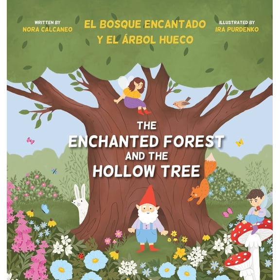 The Enchanted Forest and the Hollow Tree, (Hardcover)