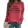 thumbnail image 3 of Women's Sweatshirts 2025 Mom Grandma Great-Grandma I Just Keep Getting Better Sweatshirt Pullover Sweatshirt for Women, 3 of 4