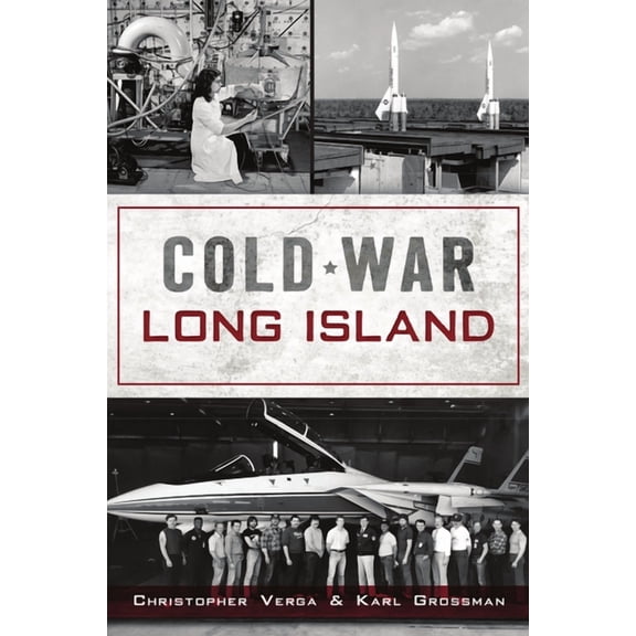 Military: Cold War Long Island (Paperback)