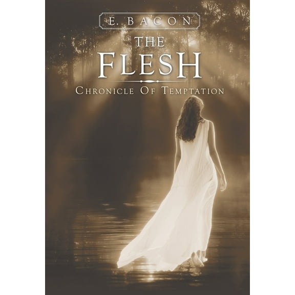 Flesh : Chronicle of Temptation