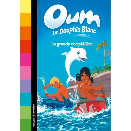 Oum le dauphin, Tome 02 - eBook