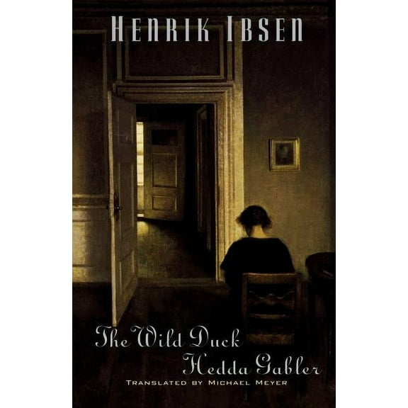 The Wild Duck and Hedda Gabler, (Paperback)