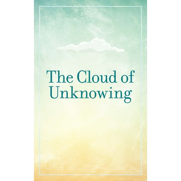 The Cloud of Unknowing (Paperback)