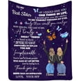 thumbnail image 1 of LHSHID Personalized Blanket to My Best Sister A Truly Great Friend is Hard to Find Difficult to Leave & Impossible to Replace Hug Blanket Bed Throws Gift for Best Friend Sister, 1 of 4