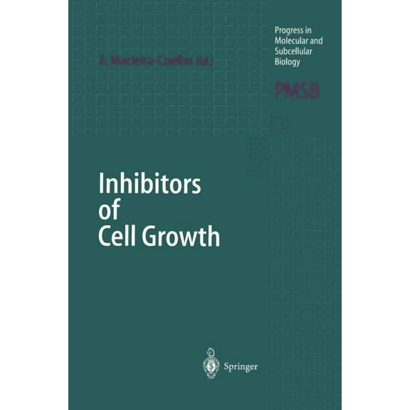 Progress in Molecular and Subcellular Bi Inhibitors of Cell Growth, Book 20, (Paperback)