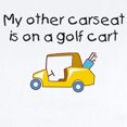 thumbnail image 2 of CafePress - My Other Carseat Is On A Golf Cart Infant Creeper - Baby Light Bodysuit, Size Newborn - 24 Months, 2 of 4