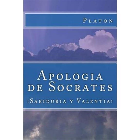 Apologia de Socrates (Spanish) Edition (Paperback) by Platon
