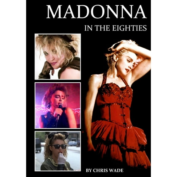 Madonna in the Eighties, (Paperback)