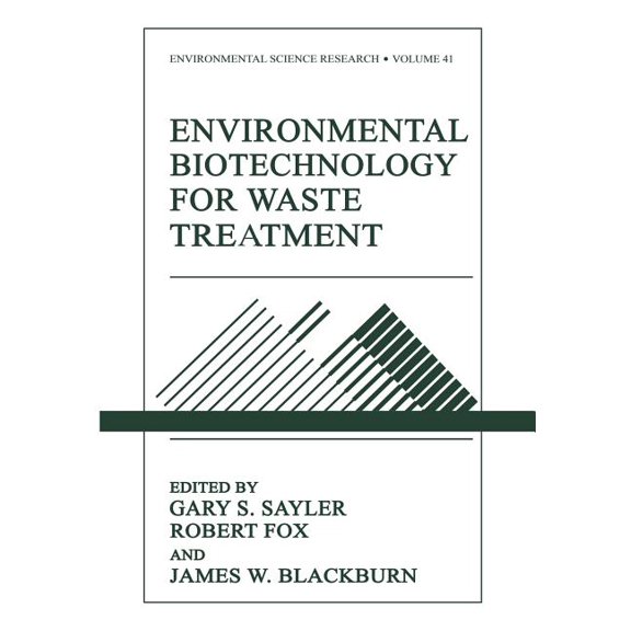 Environmental Science Research Environmental Biotechnology for Waste Treatment, Book 41, (Paperback)