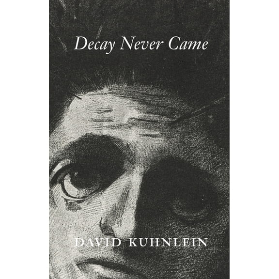 Decay Never Came, (Paperback)