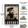 thumbnail image 2 of But Did You Try Leeches Sign Metal Tin Sign, Plague Doctor Middle Age Medicines Poster for Home Office Bedroom Bars Pub Man Cave Wall Decor Plaque Sign 12x8 Inch, 2 of 4