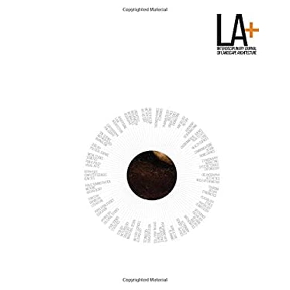 Pre-Owned La+ Journal: La+ Journal: Identity: Interdisciplinary Journal of Landscape Architecture (Paperback)