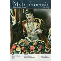 Metaphorosis Magazine: Metaphorosis July 2023 (Paperback)