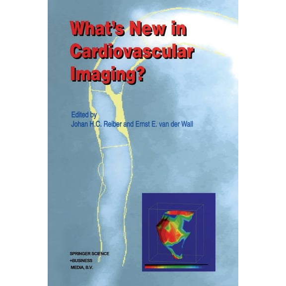Developments in Cardiovascular Medicine What's New in Cardiovascular Imaging?, Book 204, (Paperback)