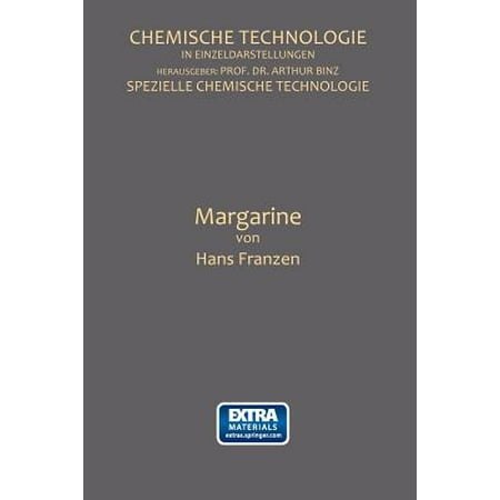 Margarine Chemische Technologie In Einzeldarstellungen