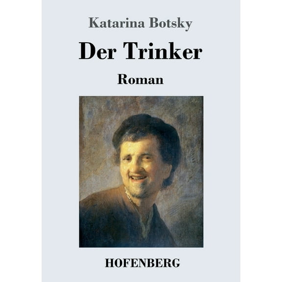 Der Trinker (Paperback)