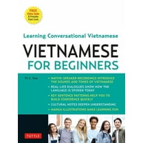 Vietnamese for Beginners: Learning Conversational Vietnamese (Free Online Audio), (Paperback)