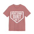 thumbnail image 3 of Rub Some Dirt On It Funny Baseball Mom Unisex Jersey Short Sleeve Tee, 3 of 4