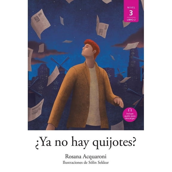 Lecturas Fáciles - Nivel 3 ¿Ya No Hay Quijotes?, (Paperback)